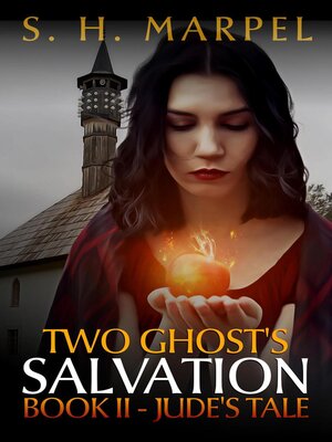 cover image of Two Ghost's Salvation, Book II--Jude's Tale